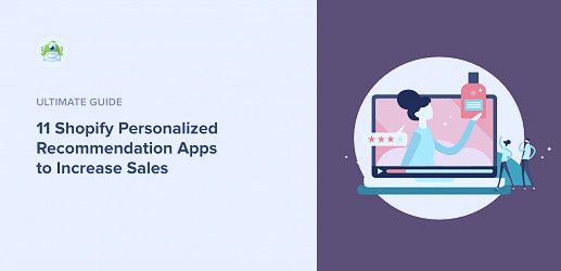 11 Shopify Personalized Recommendation Apps